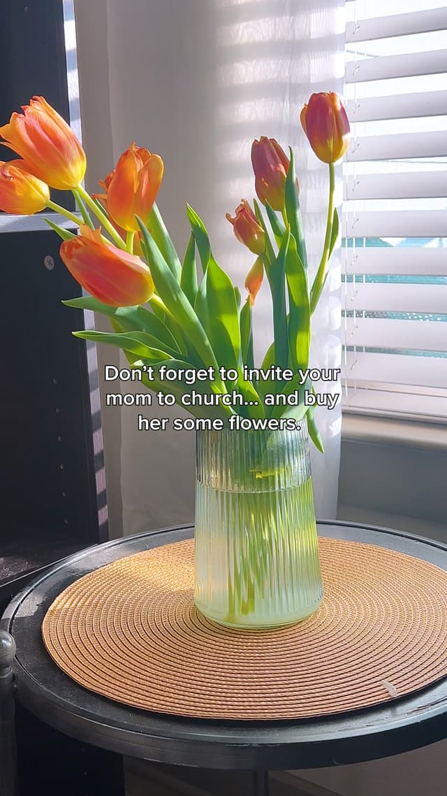 Don't forget to invite your mom to church...