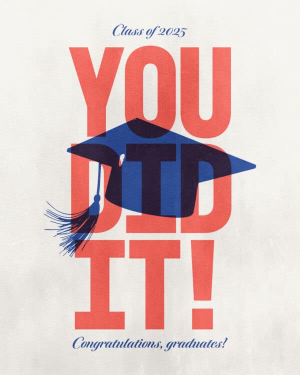 You did it!