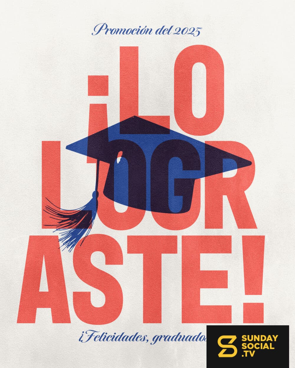 Lo lograste
