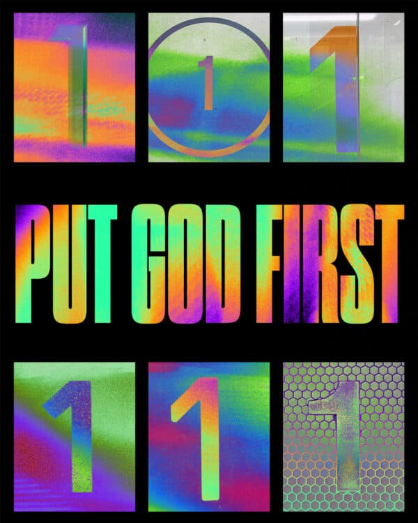Put God first