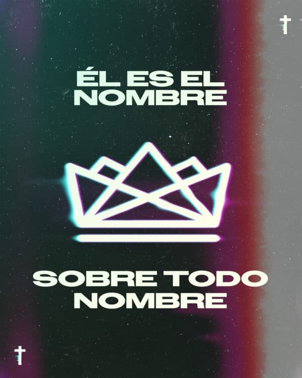 Él es el nombre sobre todo nombre