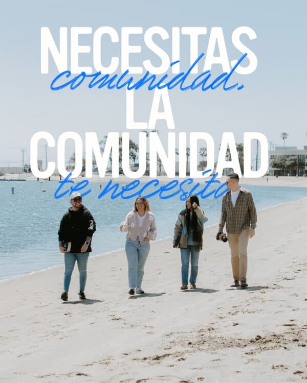 Necesitas comunidad. La comunidad te necesita.