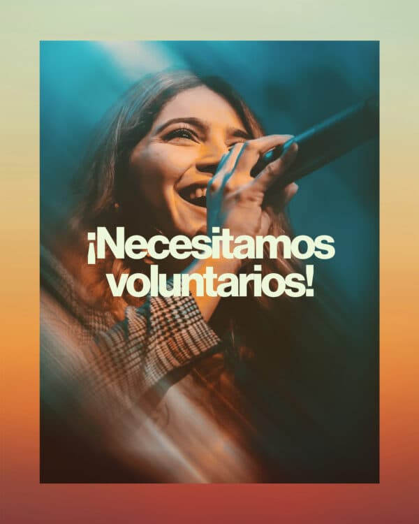 ¡Necesitamos voluntarios!