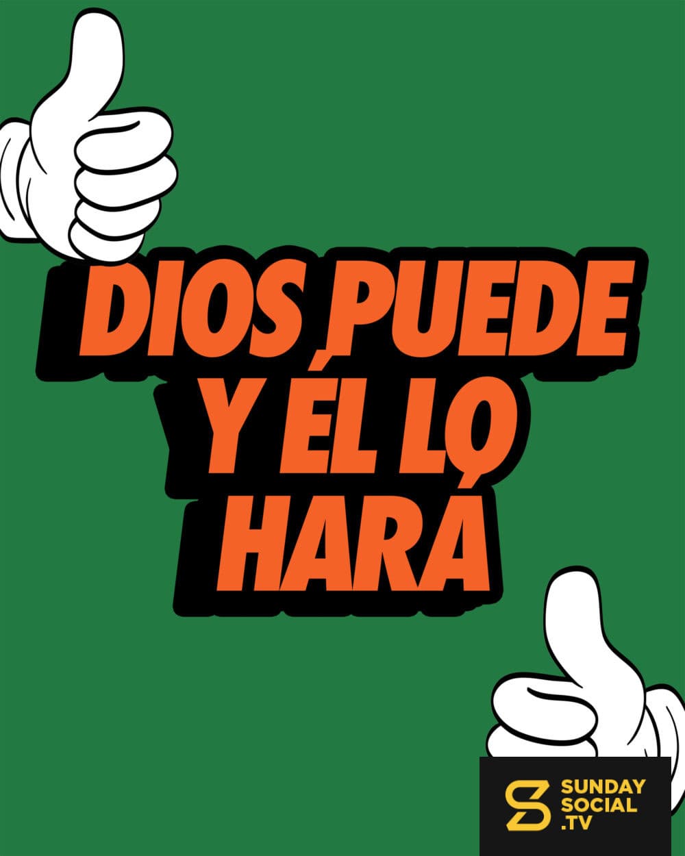 Dios puede y Él lo hará