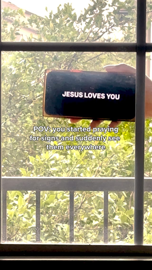 POV: You started praying for signs and suddenly see them everywhere