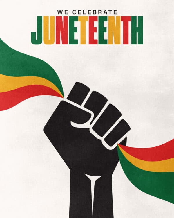 We celebrate Juneteenth