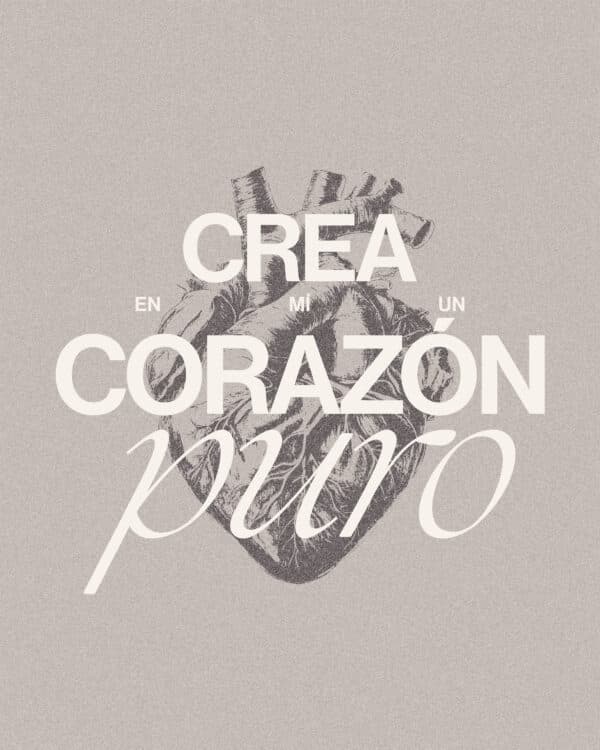 Crea en mí un corazón puro