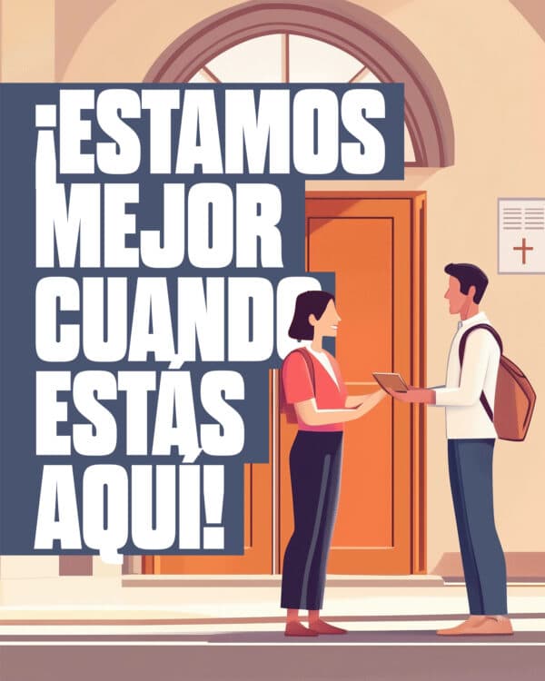 ¡Estamos mejor cuando estás aquí!