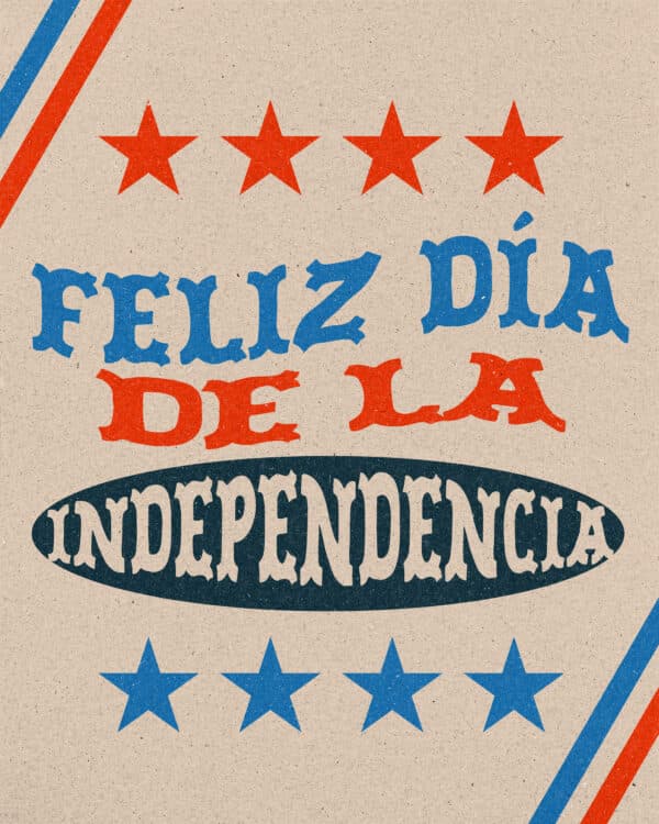 Feliz Día de la Independencia