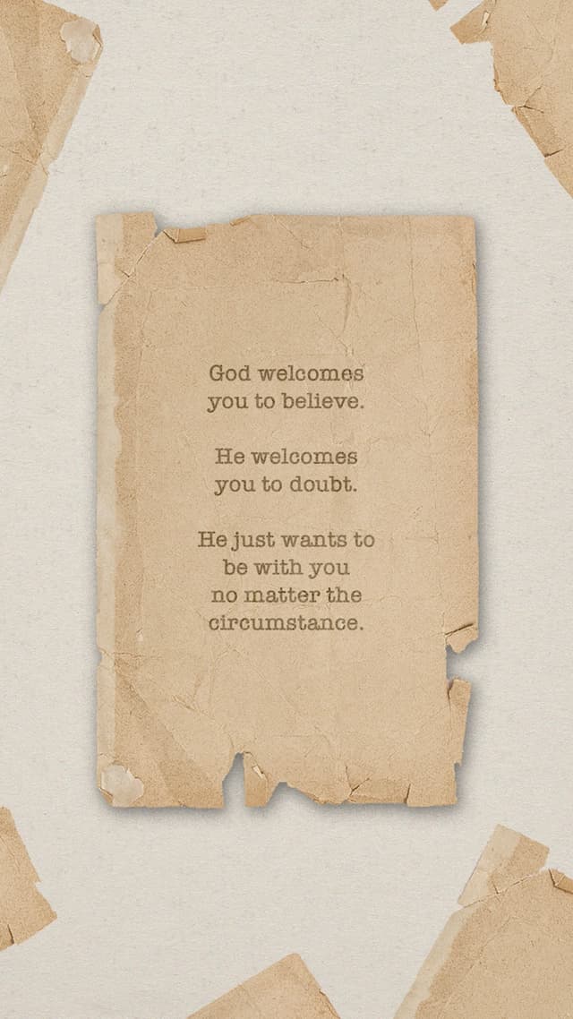 God just wants to be with you no matter the circumstance.