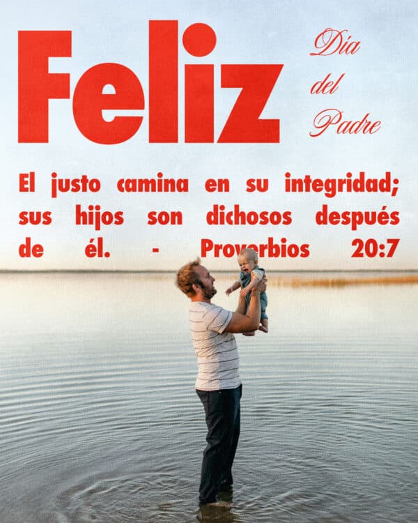 El justo camina en su integridad; sus hijos son dichosos después de él. - Proverbios 20:7