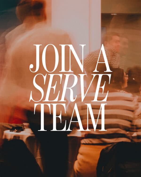 Join a serve team