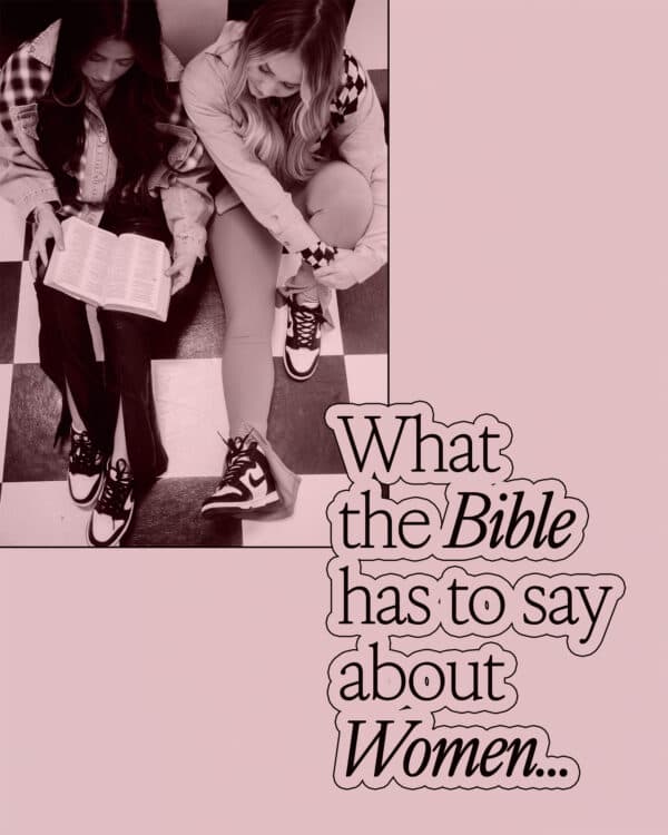 What the Bible has to say about women...