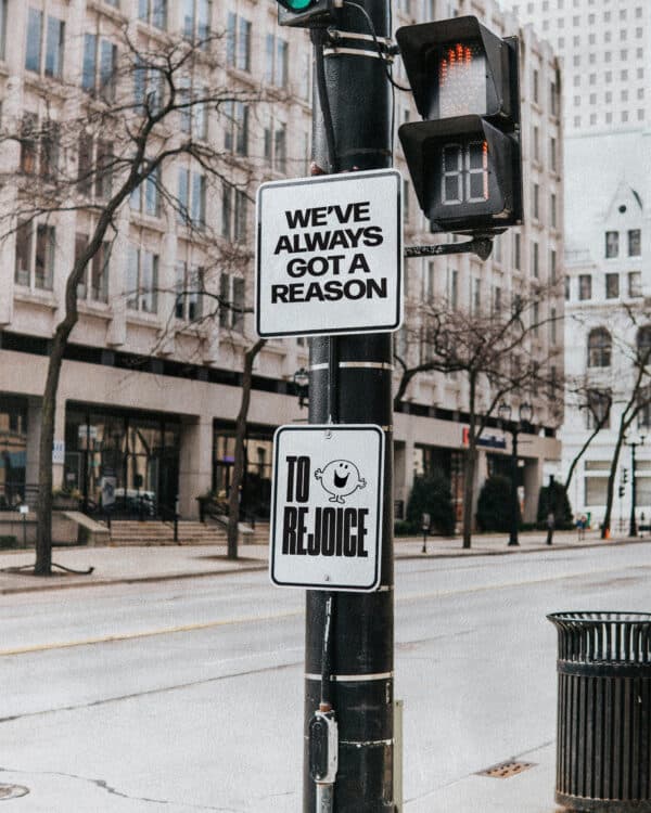 We've always got a reason to rejoice