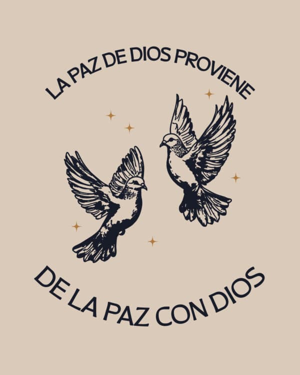 La paz de Dios proviene de la paz con Dios
