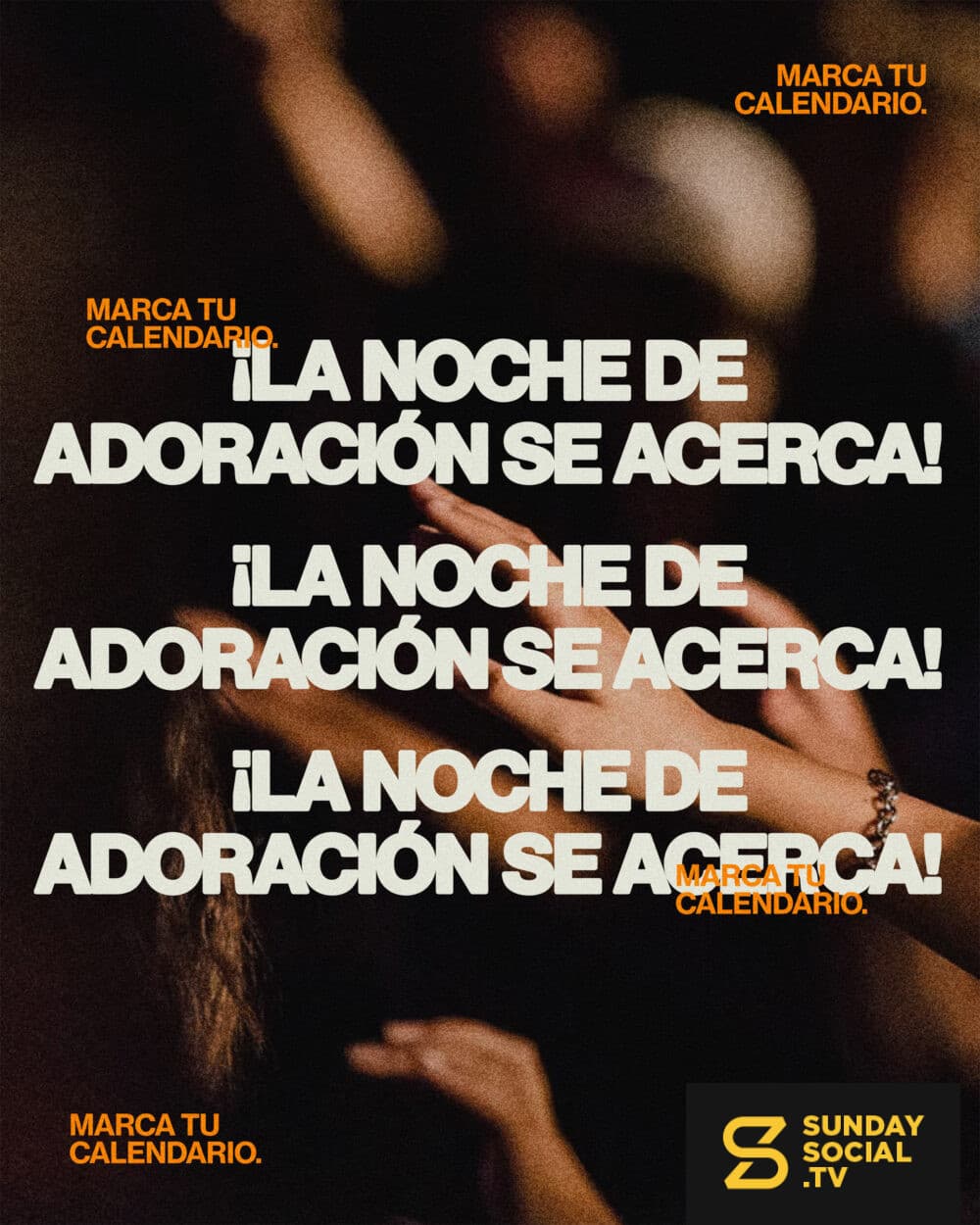 ¡La noche de adoración se acerca! Marca tu calendario.