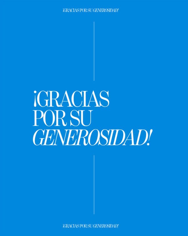 ¡Gracias por su generosidad!