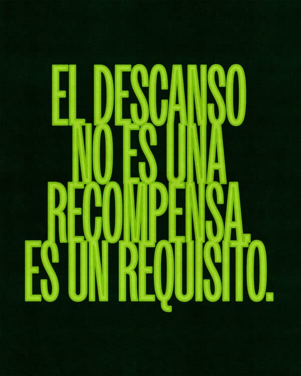 El descanso no es una recompensa. Es un requisito.
