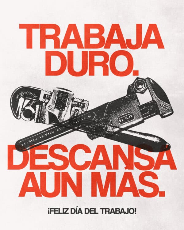 Trabaja Duro. Descansa Aún Más.