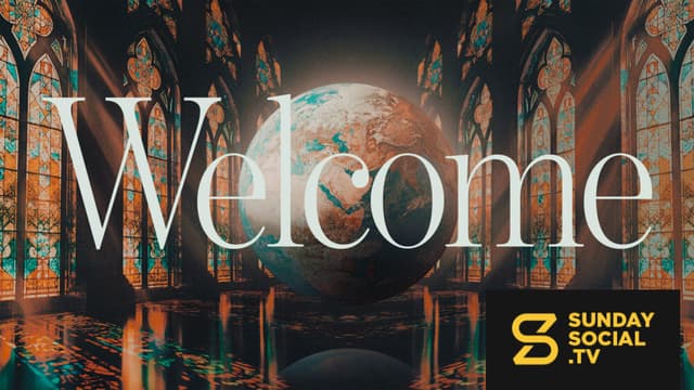 The Church | Slides, Welcome