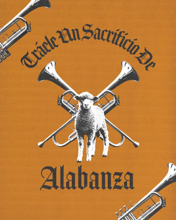 Tráele un sacrificio de alabanza