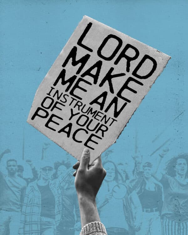 Lord make me an instrument of your peace
