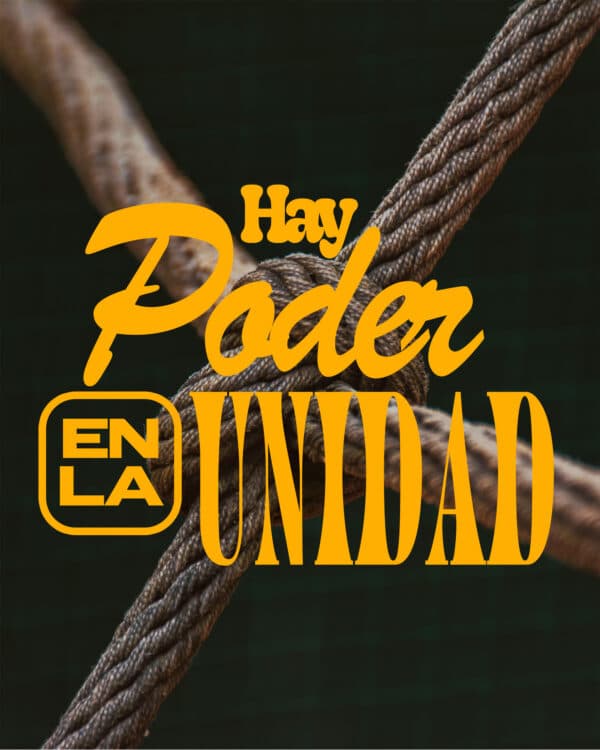 Hay poder en la unidad