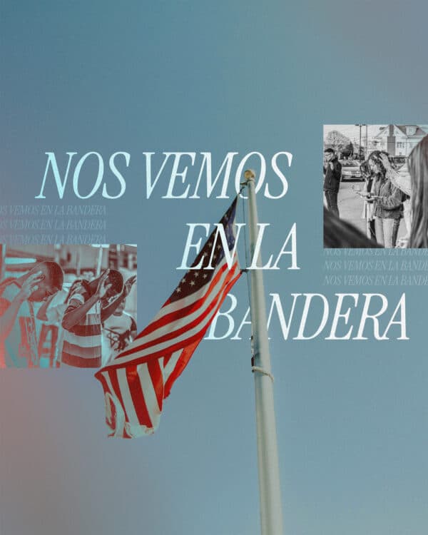Nos Vemos en la Bandera