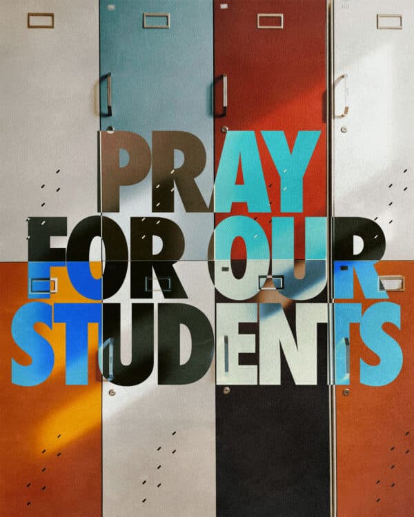 Pray for our students