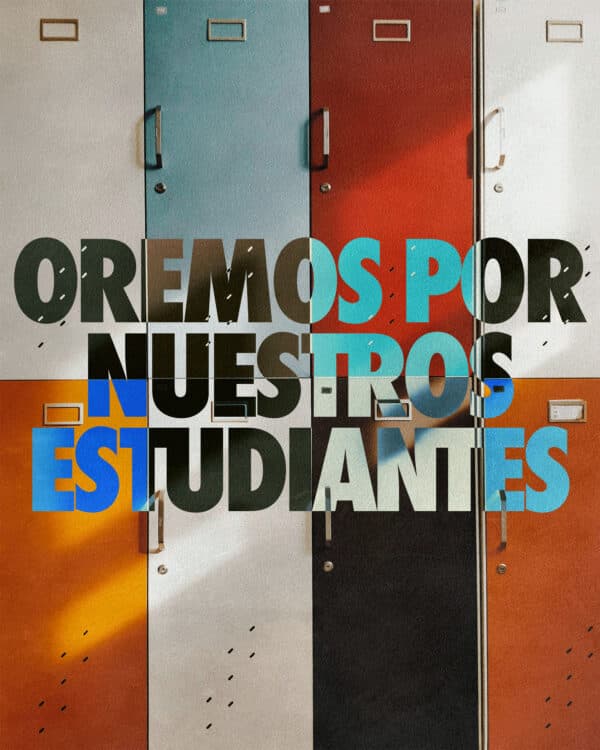 Oremos por nuestros estudiantes