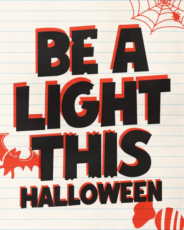 Be a light this Halloween