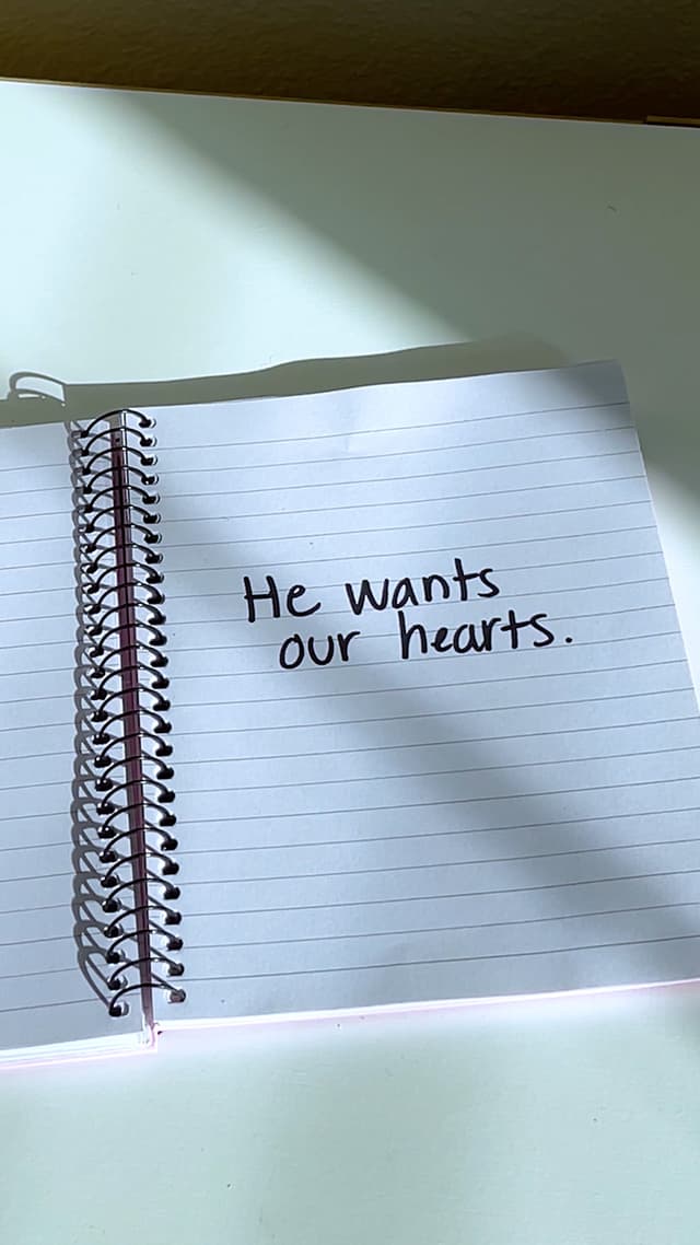 God doesn’t just want our attention... He wants our hearts.