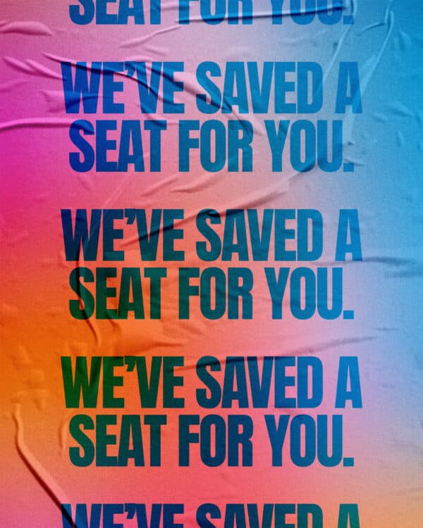 We've saved a seat for you.