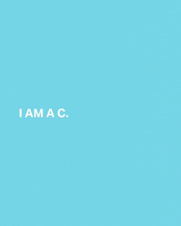 I am a C...