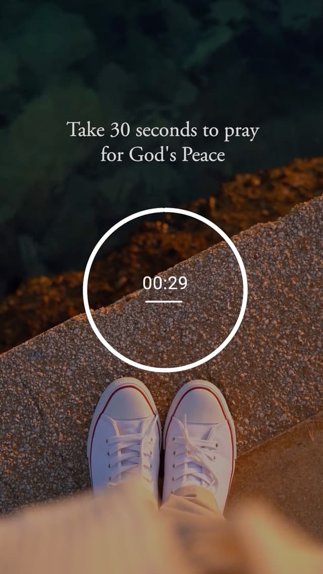 Countdown: Take 30 Seconds to Pray for God's Peace