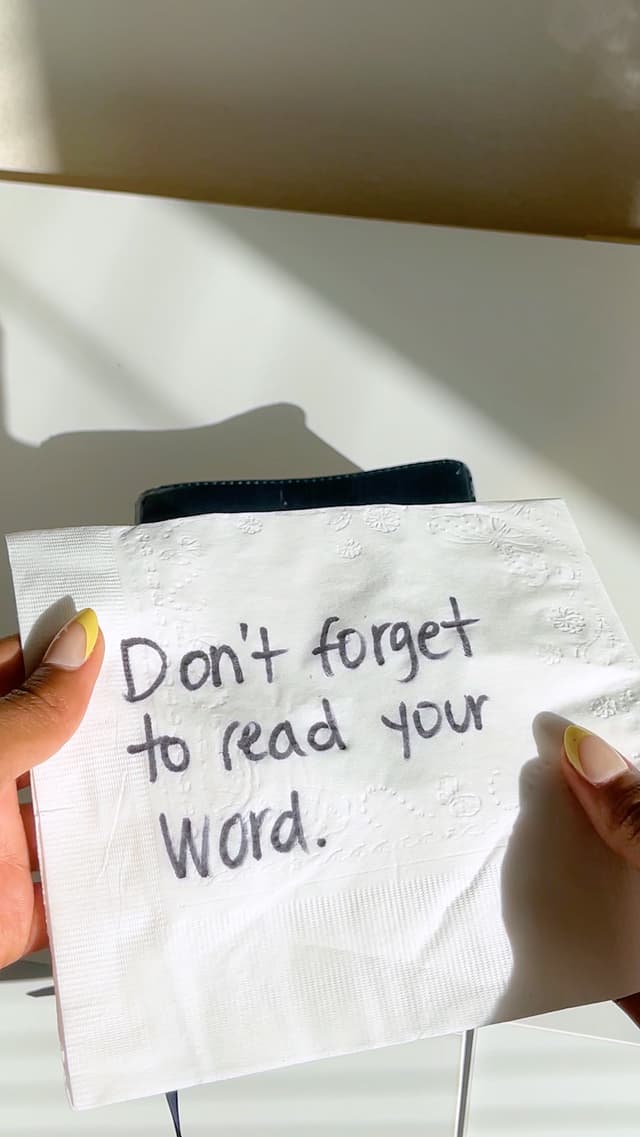 Don't Forget to Read Your Word