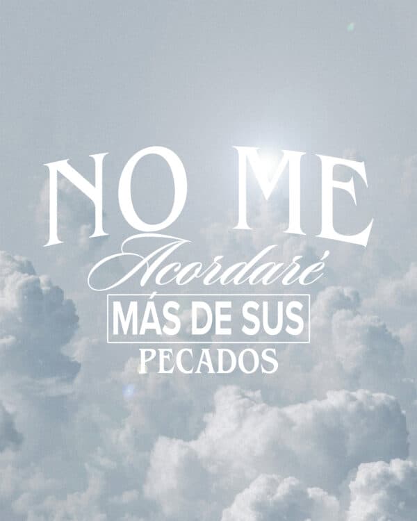No me acordaré más de sus pecados