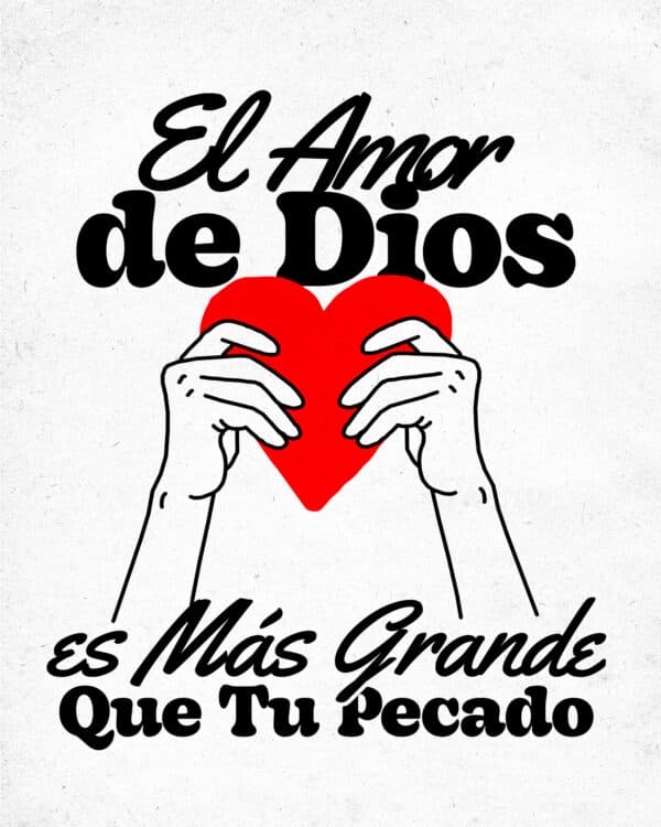 El amor de Dios es más grande que tu pecado