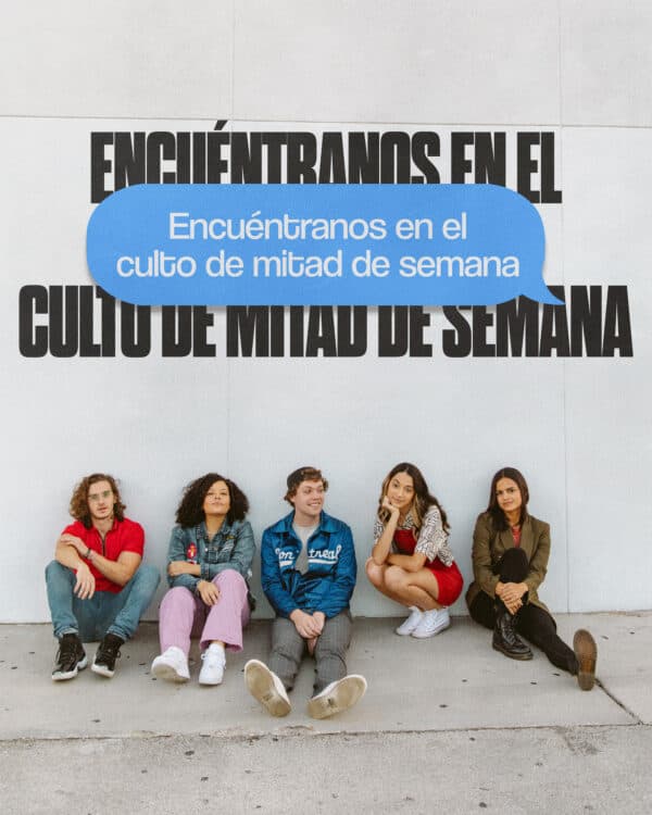 Encuéntranos en el culto de mitad de semana