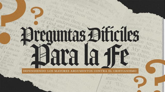 Preguntas difíciles para la fe: Defendiendo los mayores argumentos contra el cristianismo.
