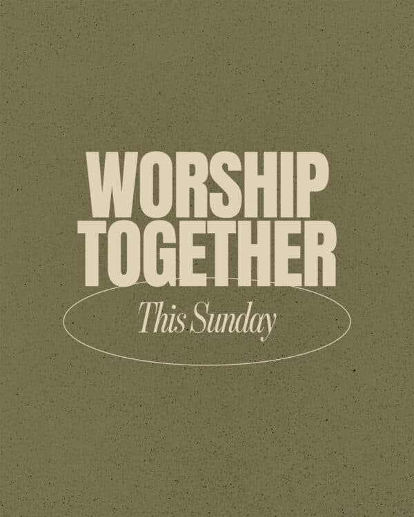 Worship together this Sunday