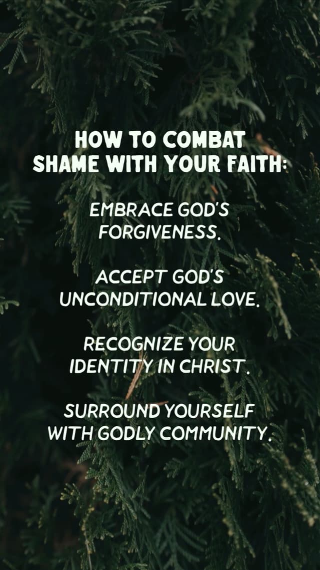 How to combat shame with your faith