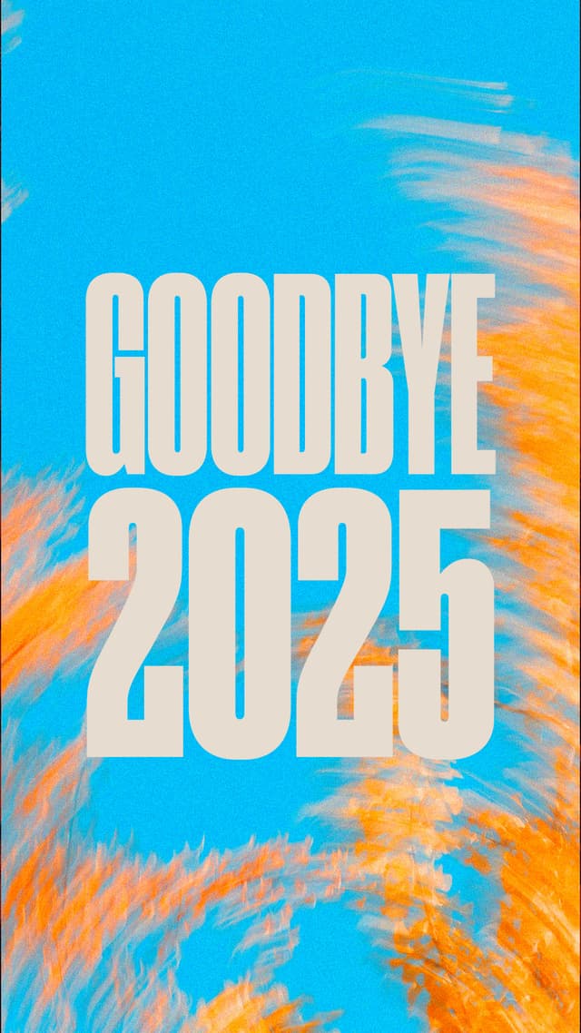 Goodbye 2025, Hello 2026