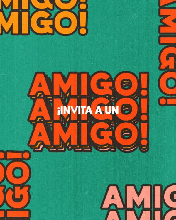 ¡Invita a un amigo!