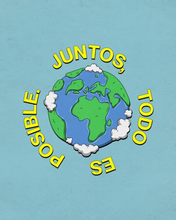 Juntos, todo es posible.