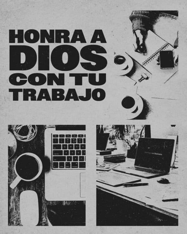 Honra a Dios con tu trabajo