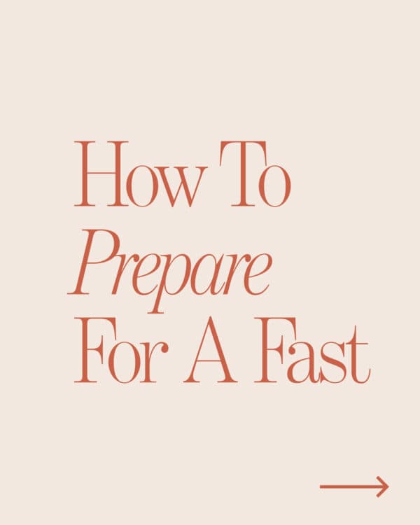 How To Prepare For A Fast