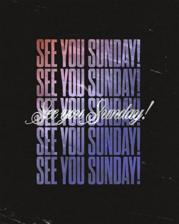 See you Sunday!