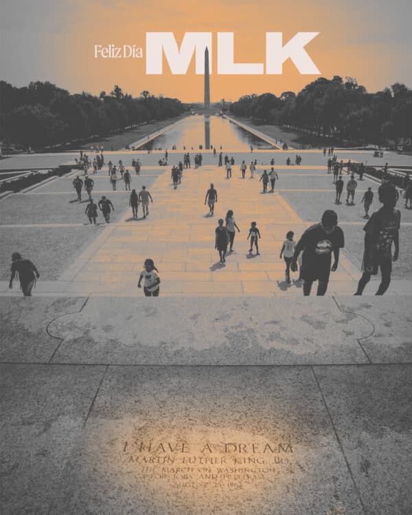 Feliz Día De MLK