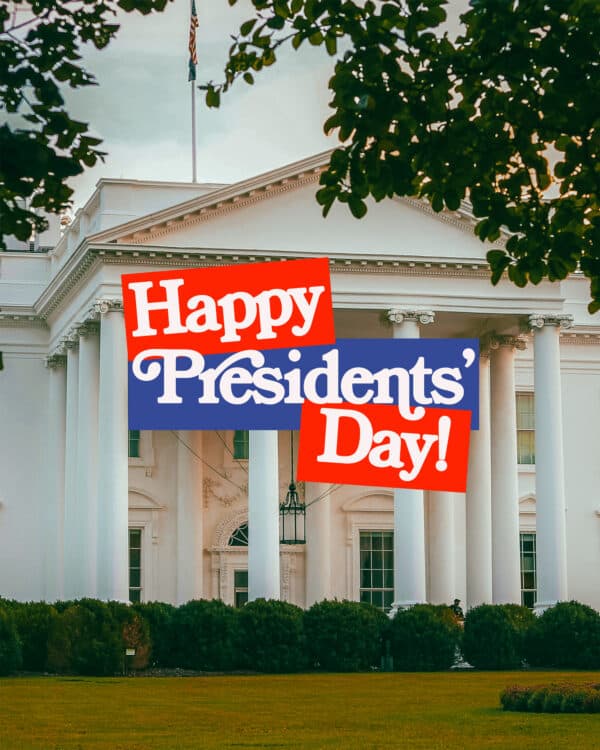 Happy President's Day